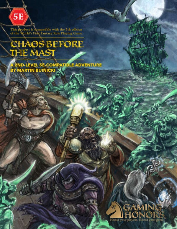 5E: Chaos Before The Mast