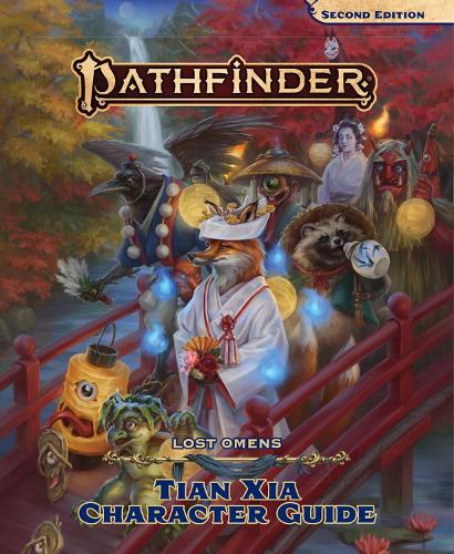 Pathfinder: Adventure Path - Lost Omens Tian Xia Character Guide